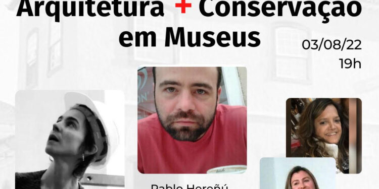 Arquitetura + Conservação em Museus