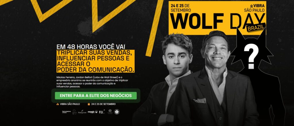 Wolf Day em São Paulo com Jordan Belfort o Lobo de Wall Street e Nikolas Ferreira são uns dos convidados.