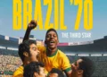 Brasil 70: A Saga do Tri na Netflix Desperta Nostalgia e Reflexão sobre o Futebol Atual