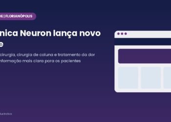 Clínica Neuron lança novo site e aproxima pacientes da neurocirurgia em Florianópolis